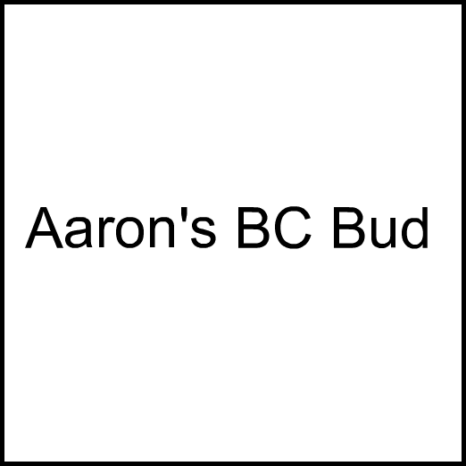 Cannabis Brand Aaron's BC Bud