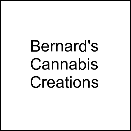 Cannabis Brand Bernard's Cannabis Creations