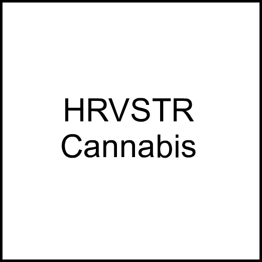 Cannabis Brand HRVSTR Cannabis